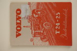 Volvo T24 - T25  traktor Instruktionsbok.  A156